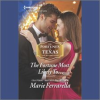 The Fortune Most Likely To by Ferrarella, Marie